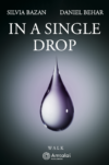In a single drop